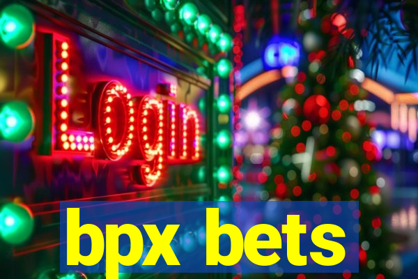 bpx bets